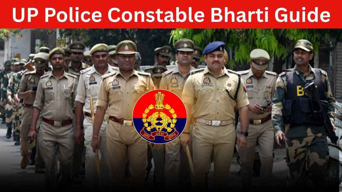 UP Police Constable Bharti Guide