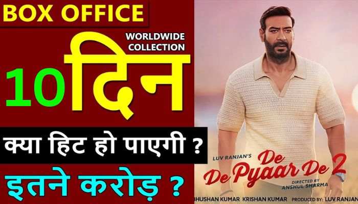 De De Pyaar De 2 Box Office Collection Day 10