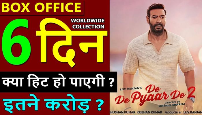 De De Pyaar De 2 Box Office Collection Day 6