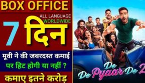 De De Pyaar De 2 Box Office Collection Day 7