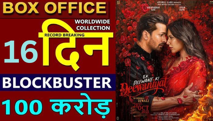 Ek Deewane ki Deewaniyat Box Office Collection Day 16