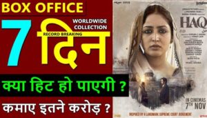 HAQ Box Office Collection Day 7