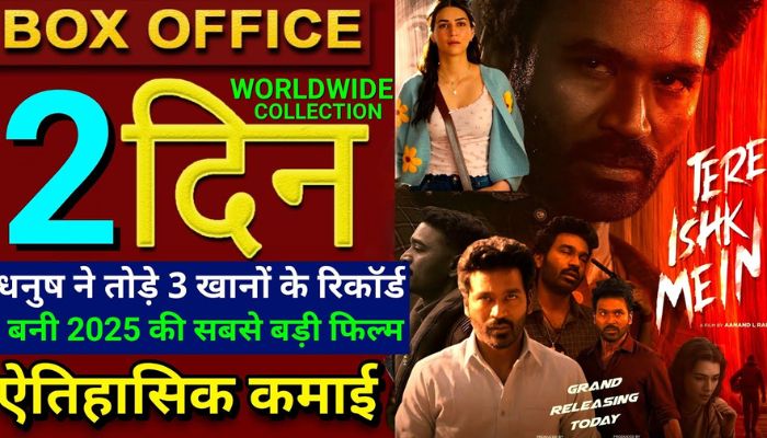 Tere Ishq Mein Box Office Collection Day 2