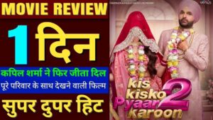Kis Kis Ko Pyaar Karu 2 Movie Review