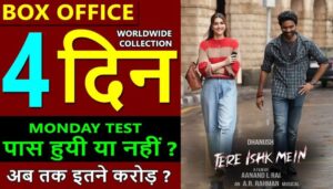 Tere Ishq Mein Box Office Collection Day 4