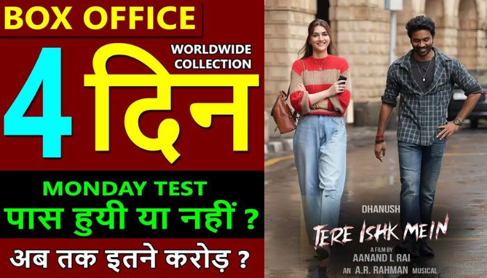 Tere Ishq Mein Box Office Collection Day 4