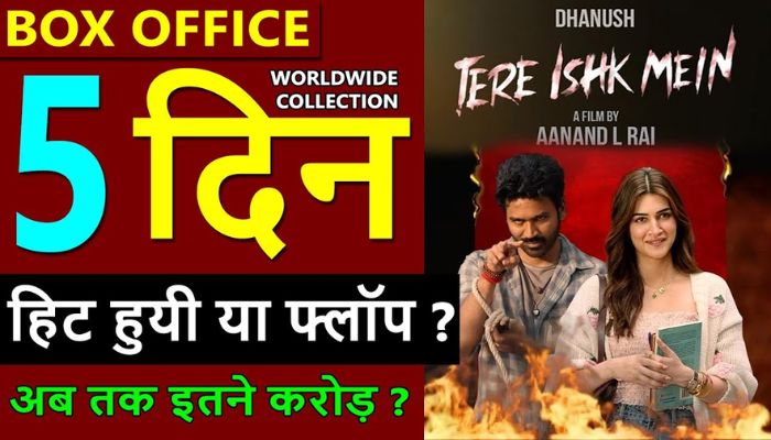 Tere Ishq Mein Box Office Collection Day 5